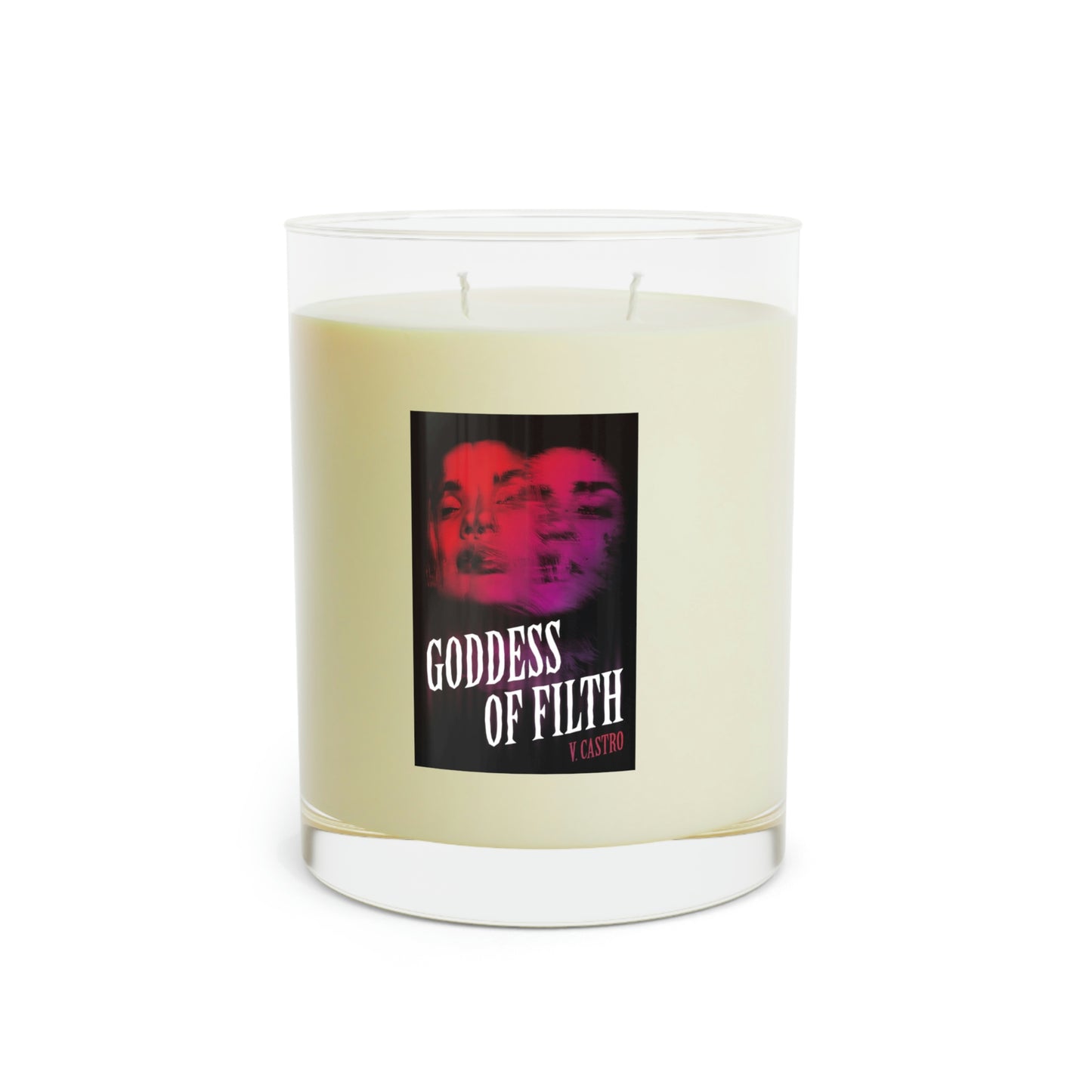 Goddess of Filth Scented Candle - Full Glass, 11oz